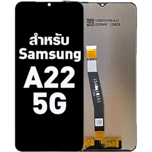 หน้าจอ LCD Samsung A22 5G