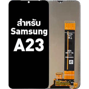 หน้าจอ LCD Samsung A23 4G/5G
